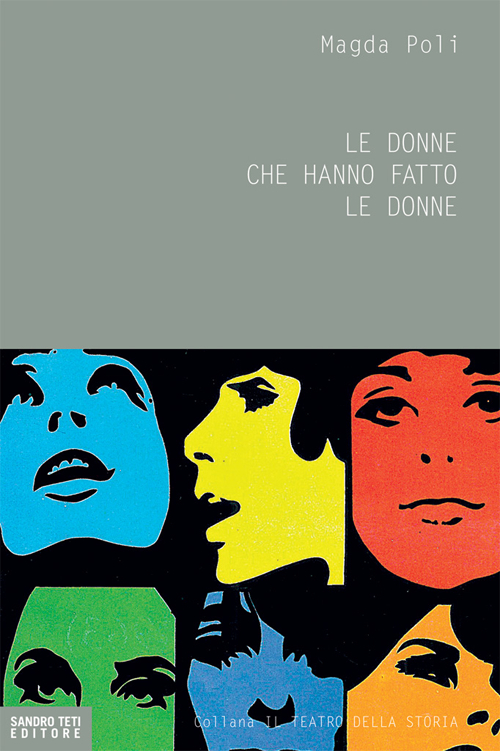 Le donne che hanno fatto le donne