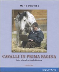 Cavalli in prima pagina