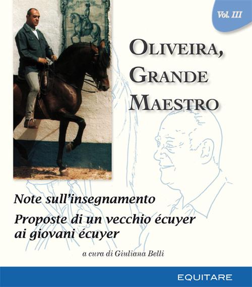 Oliveira, grande maestro. Vol. 3