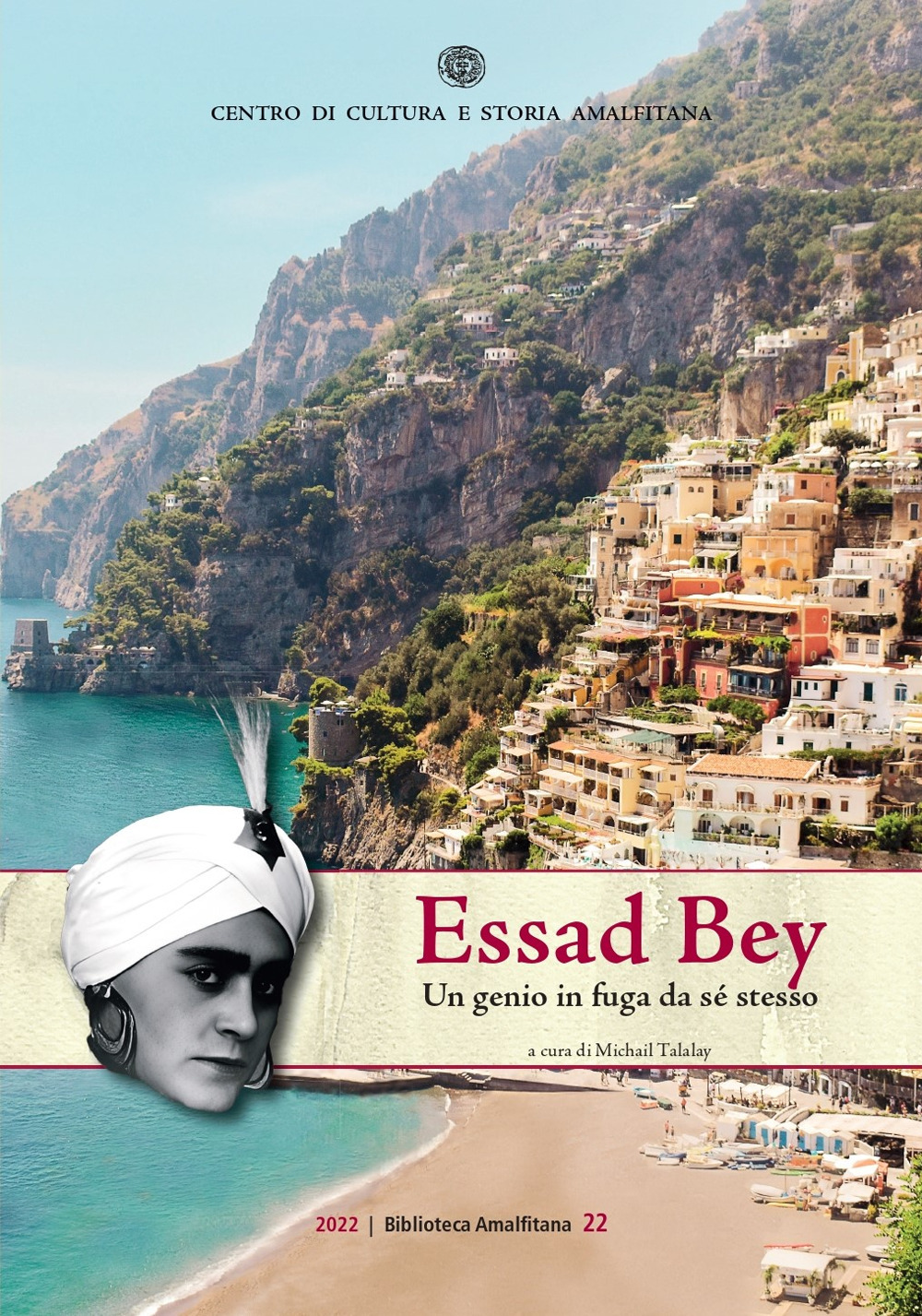 Essad Bey. Un genio in fuga da sé stesso