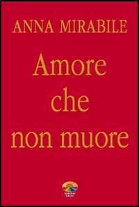 Amore che non muore