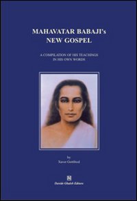 Mahavatar Babaji's new gospel