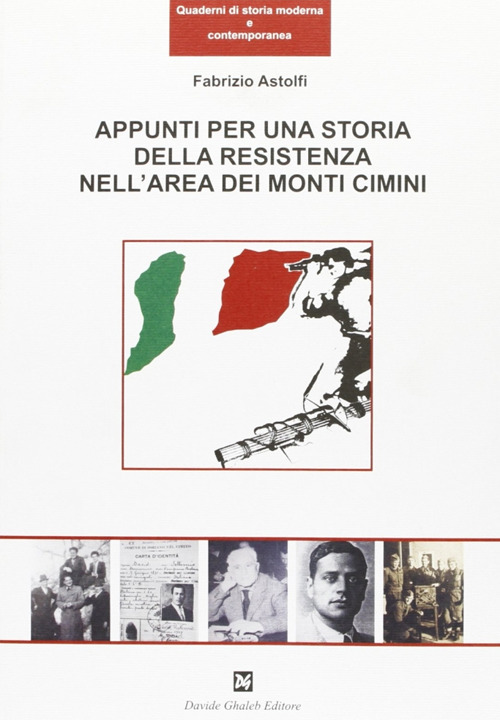 Appunti per una storia della Resistenza nell'area dei monti Cimini