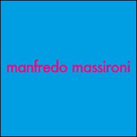 Manfredo Massironi. Ricerca visiva e arte, arte e ricerca visiva. Catalogo della mostra (24 maggio-12 giugno 2007). Ediz. italiana e inglese