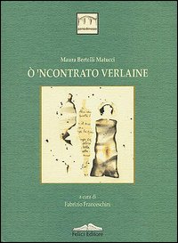 Ò 'ncontrato Verlaine