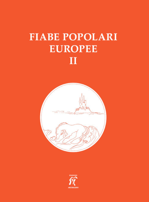 Fiabe popolari europee. Vol. 2