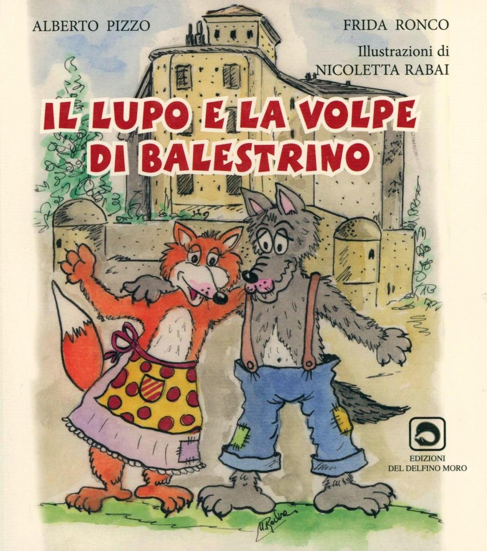 Il lupo e la volpe di Balestrino