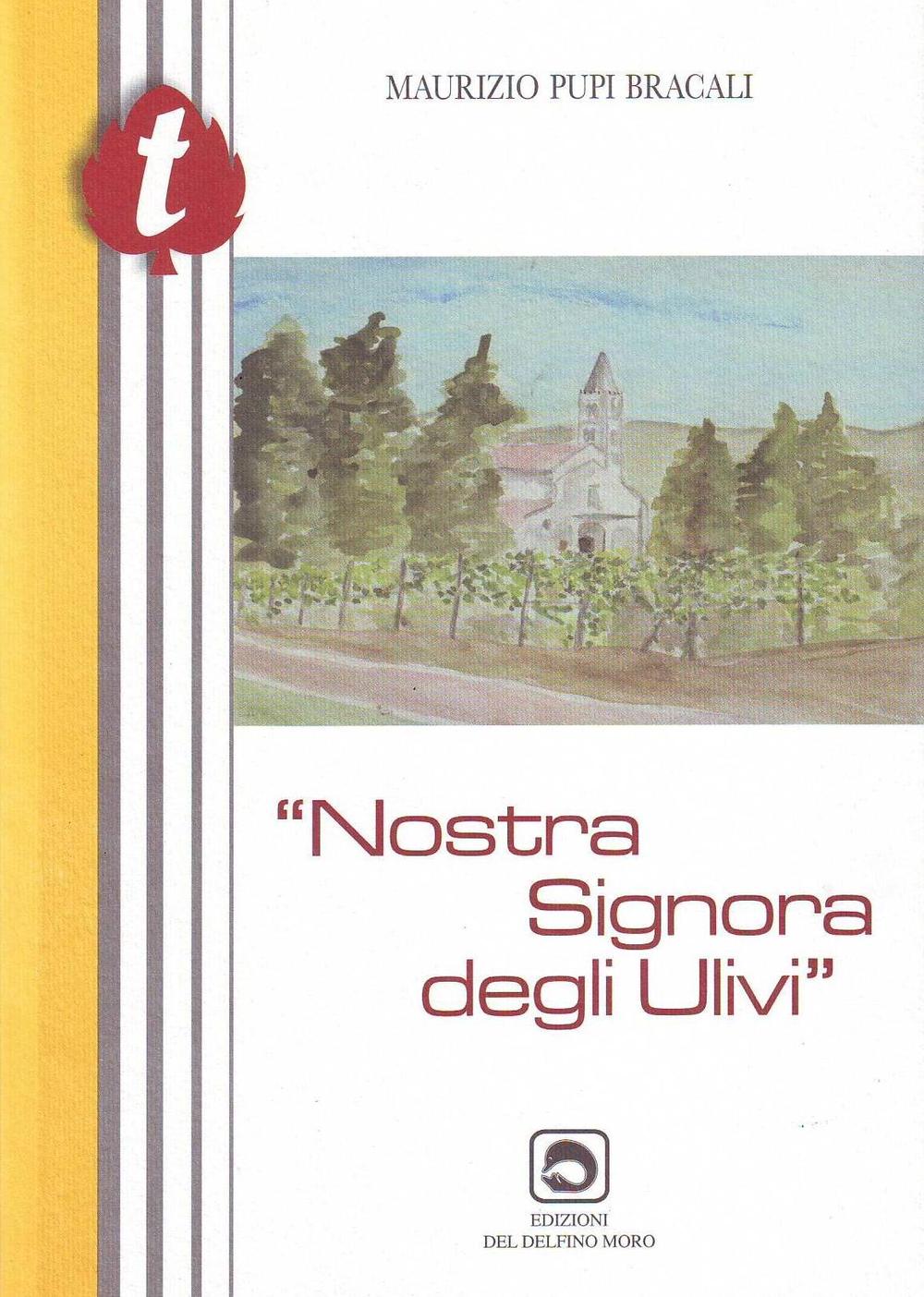 Nostra signora degli ulivi