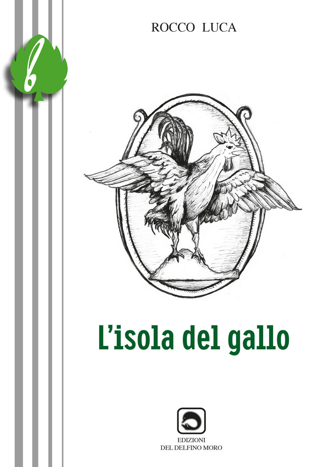 L'isola del gallo