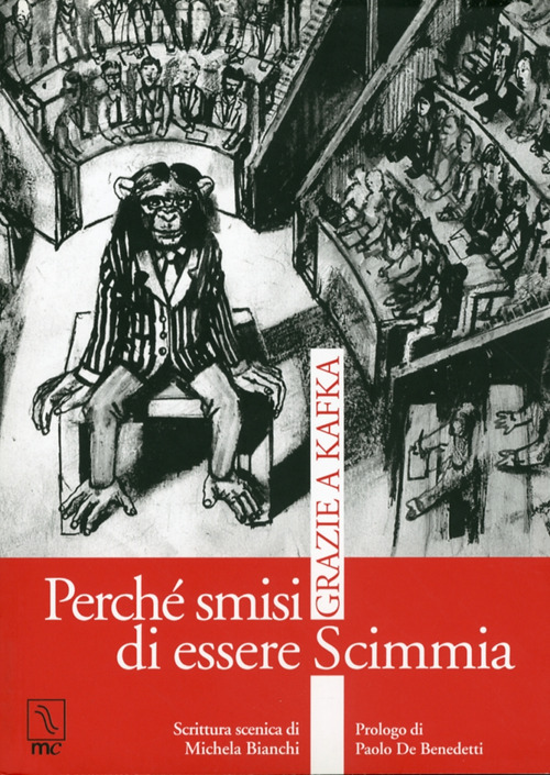 Perché smisi di essere scimmia. Grazie a Kafka