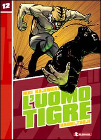 L'Uomo Tigre. Vol. 12