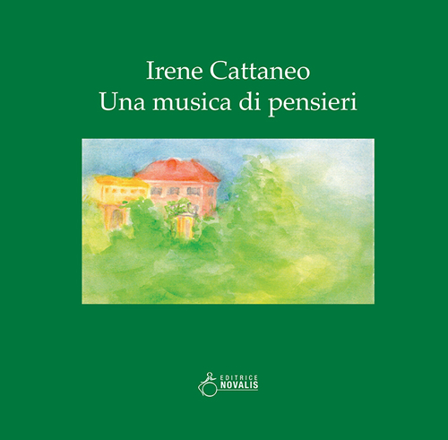 Irene Cattaneo. Una musica di pensieri