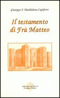 Il testamento di fra' Matteo