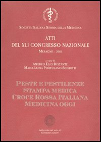 Atti del 41° Congresso nazionale della Società italiana di storia della medicina