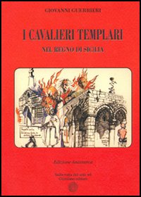 I cavalieri Templari nel Regno di Sicilia