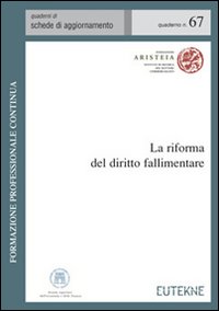 La riforma del diritto fallimentare