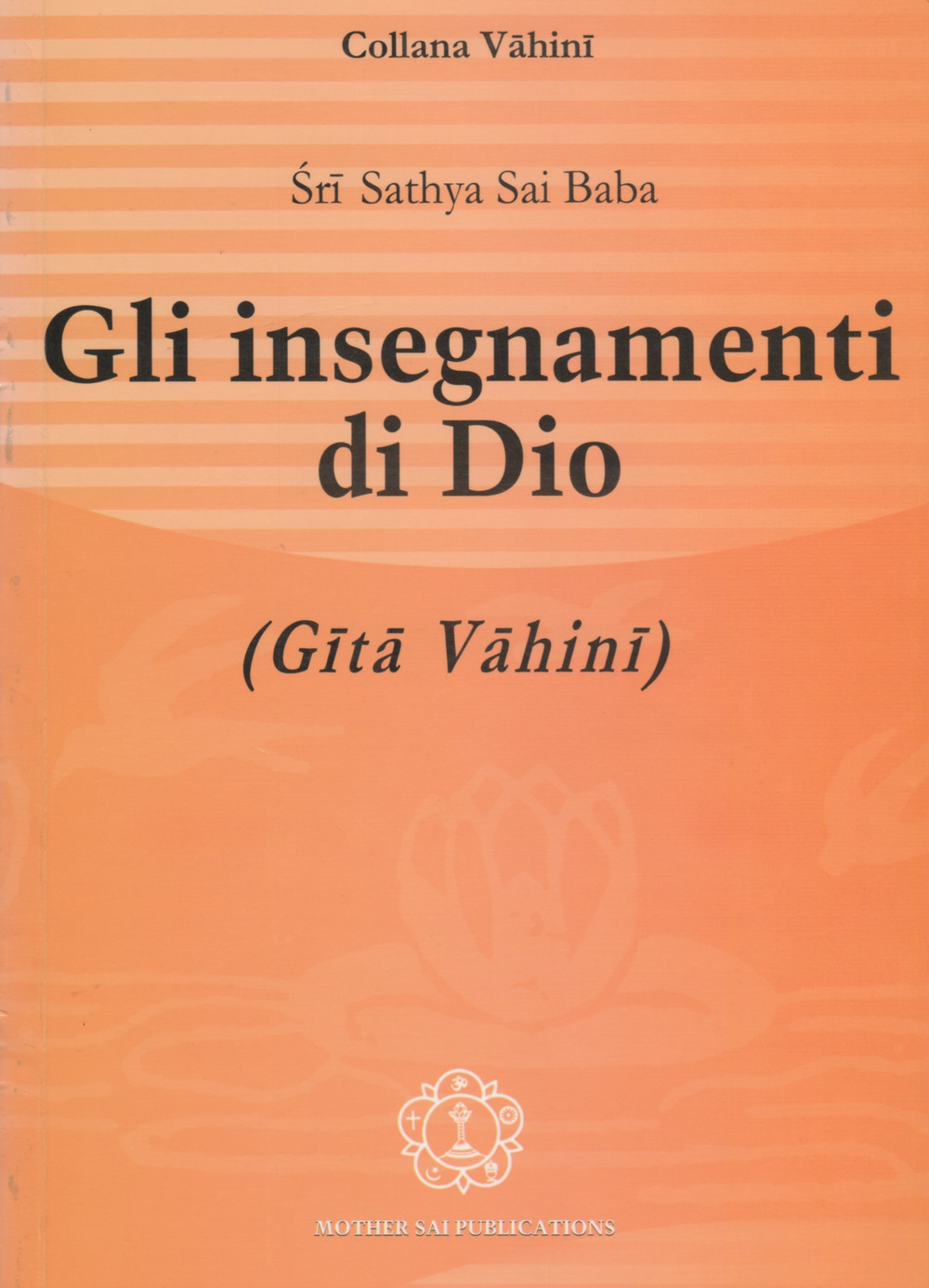 Gli insegnamenti di Dio (Gita Vahini)