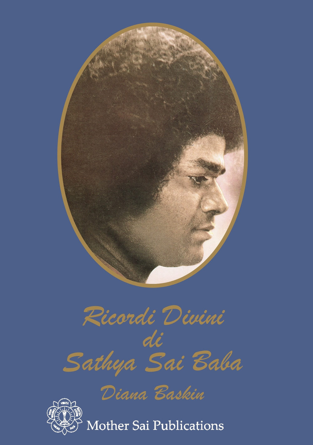 Ricordi divini di Sathya Sai Baba