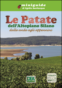 Le patate dell'Appennino silano dalle Ande agli Appennini