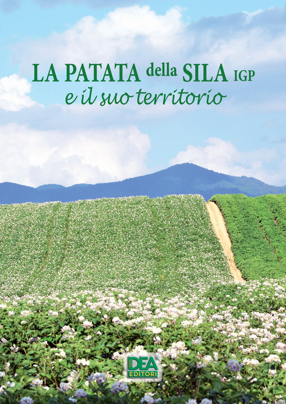 La patata della Sila Igp e il suo territorio