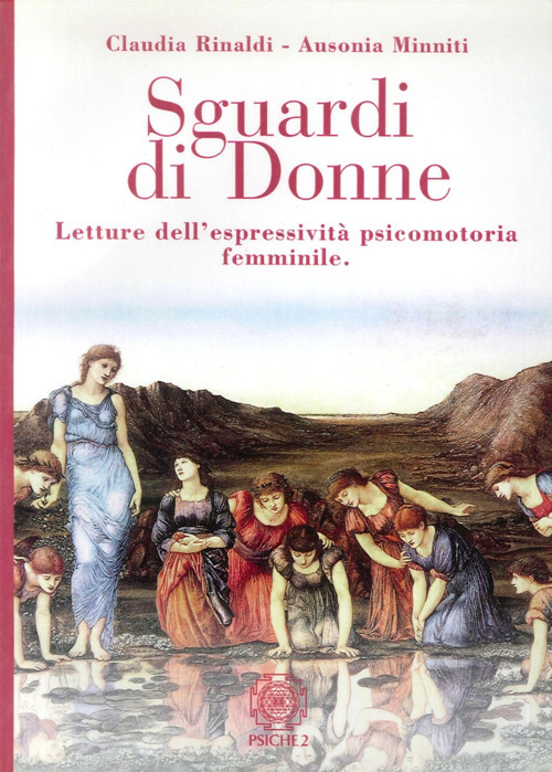 Sguardi di donne. Letture dell'espressività psicomotoria femminile