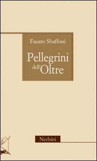 Pellegrini dell'oltre