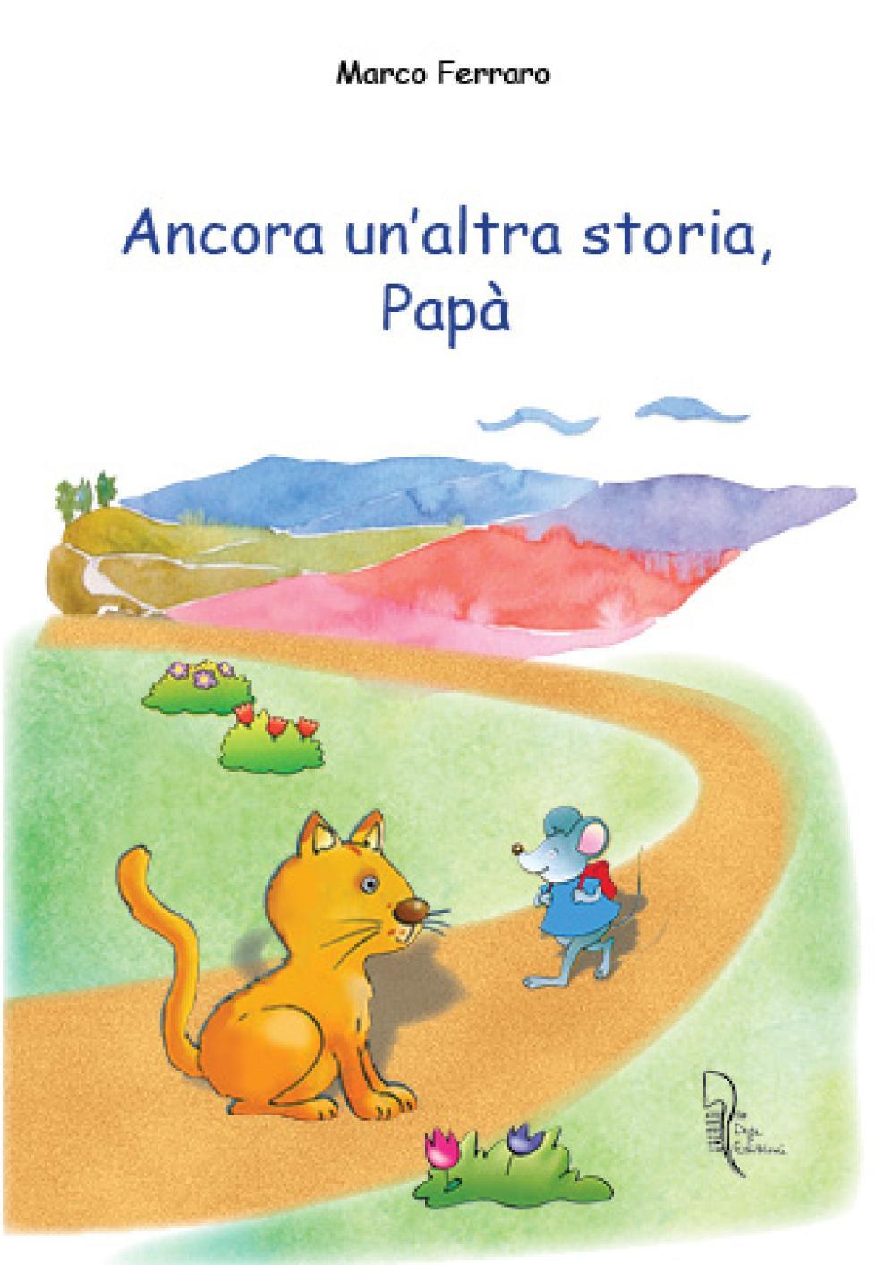 Ancora un'altra storia, papà