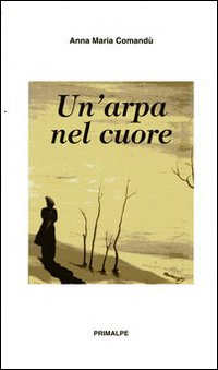 Un'arpa nel cuore