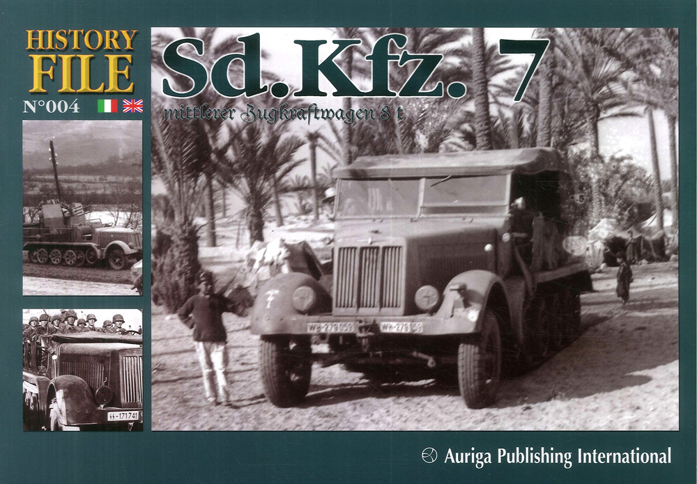 History file. Vol. 4: SD.KFZ.7