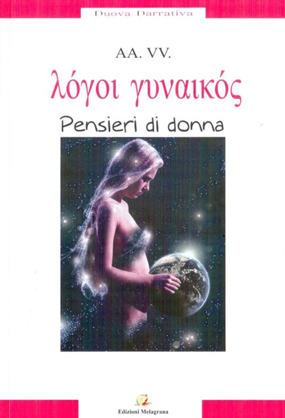 Logoi gynaikos. Pensieri di donna