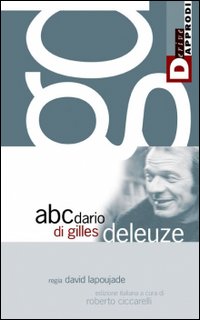 L'abecedario di Gilles Deleuze. DVD. Con libro