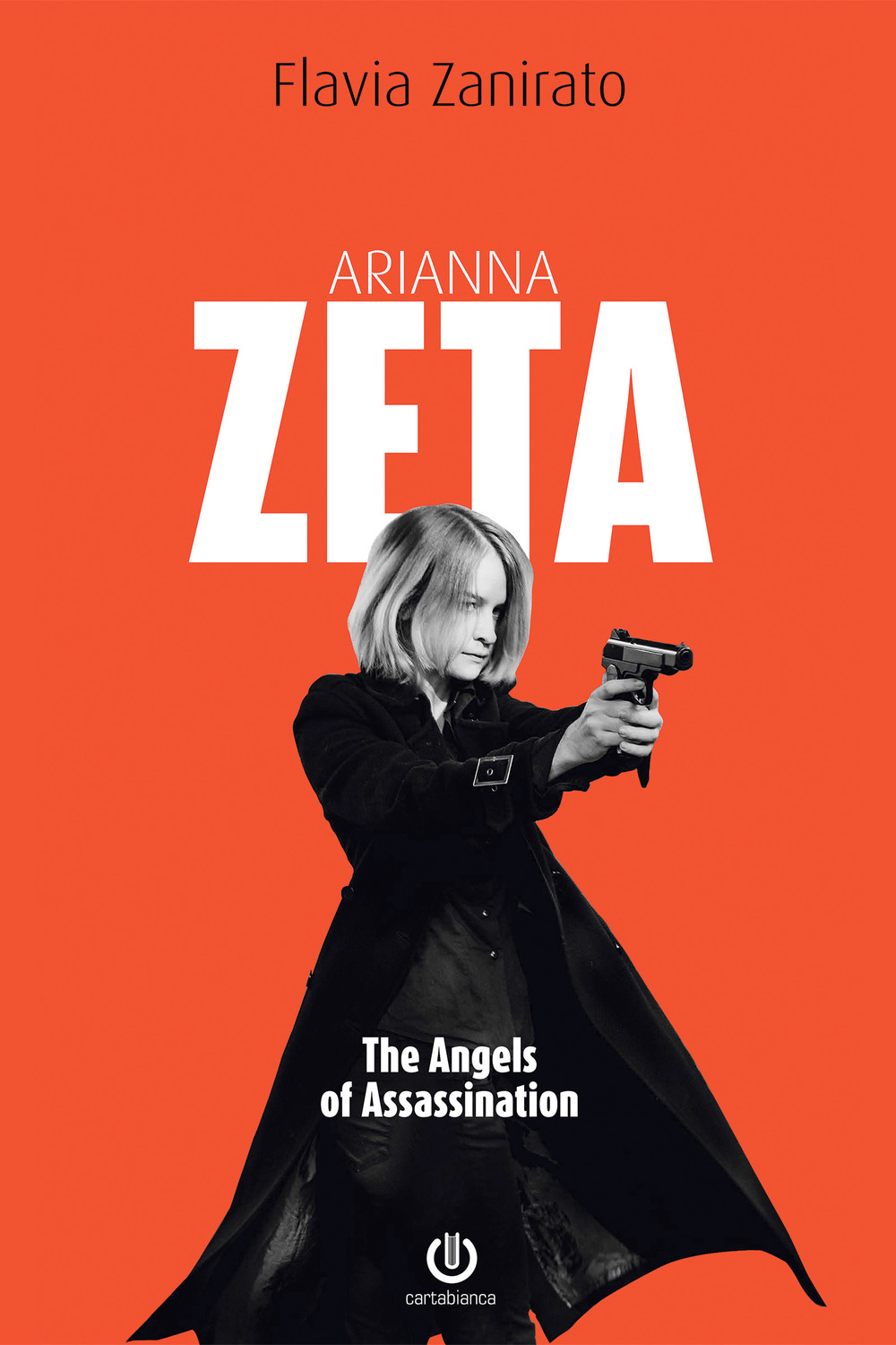 Arianna Zeta. The angels of assassination