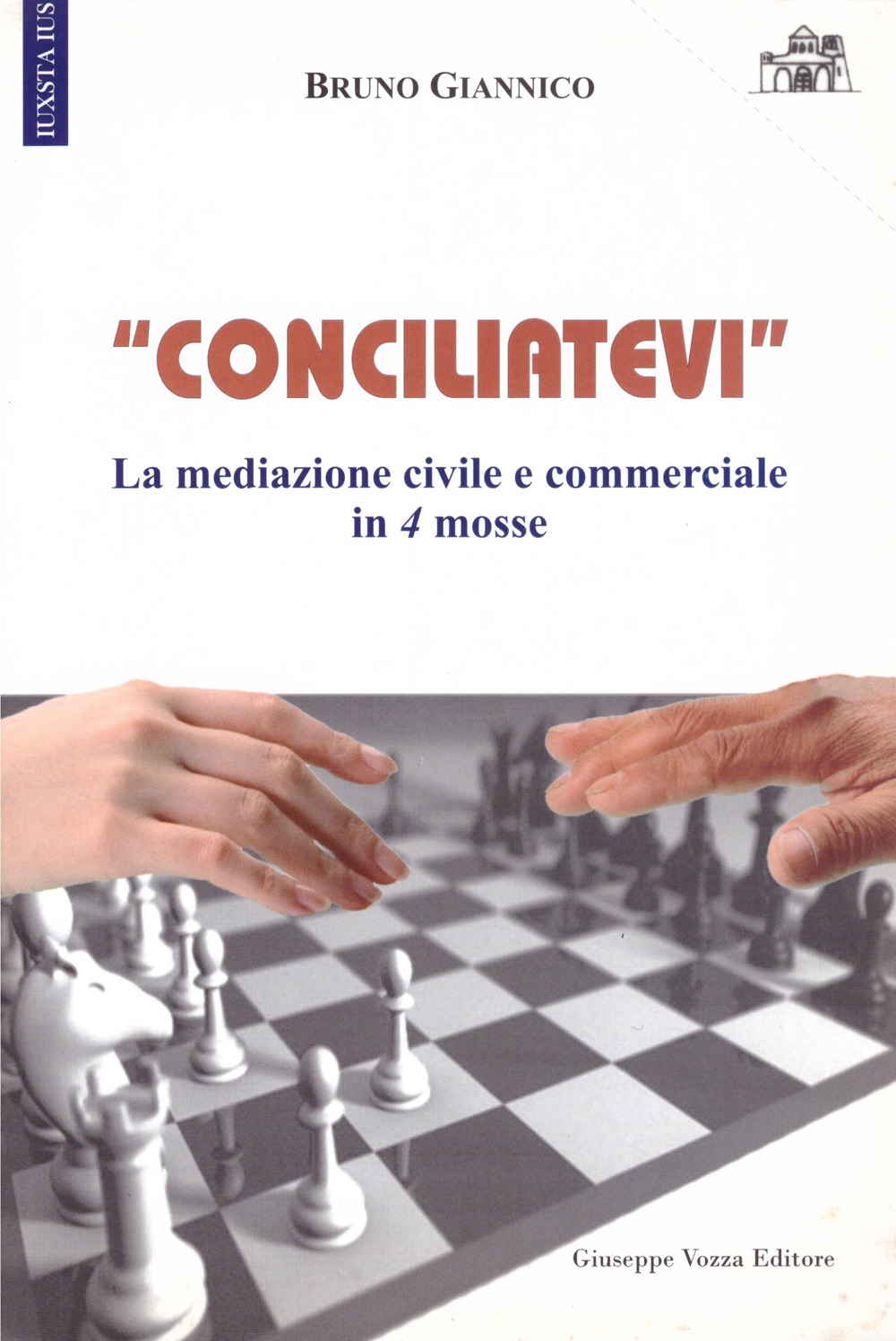 «Conciliatevi». La mediazione civile e commerciale in 4 mosse