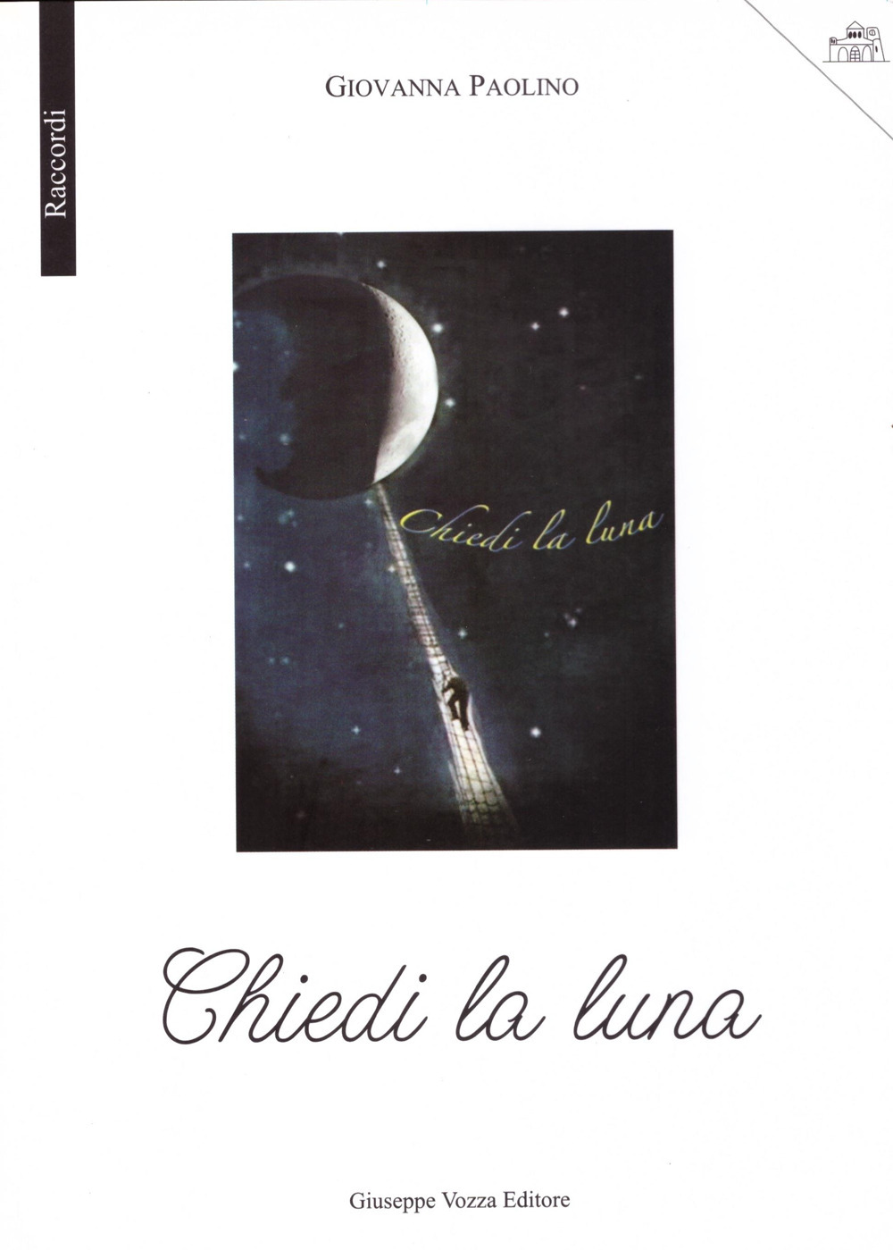 Chiedi la luna