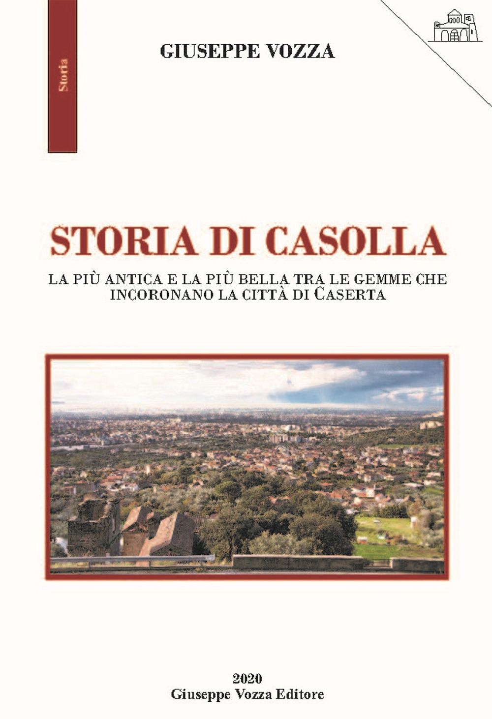 Storia di Casolla. La più antica e la più bella tra le gemme che incoronano la città di Caserta