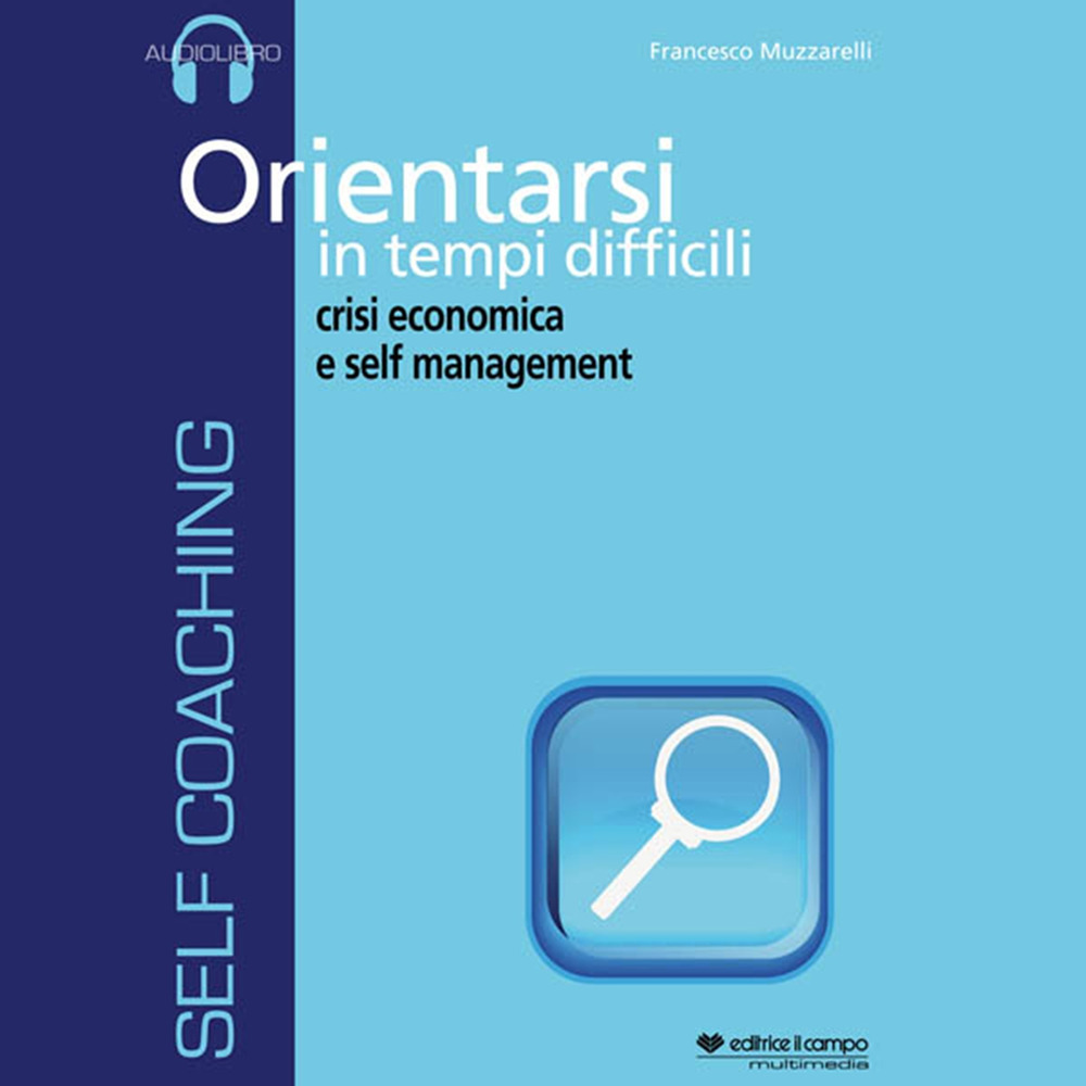 Orientarsi in tempi difficili. Audiolibro. CD Audio formato MP3