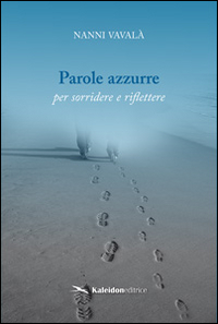 Parole azzurre per sorridere e riflettere