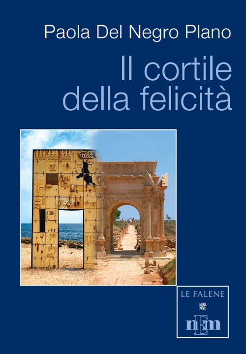 Il cortile della felicità