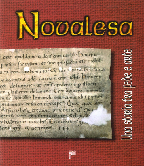 Novalesa. Una storia tra fede e arte