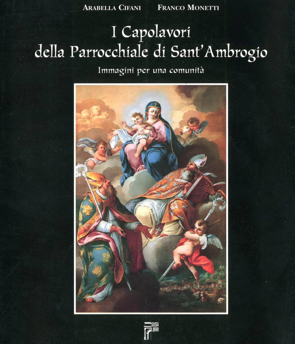 I capolavori della Parrocchiale di Sant'Ambrogio