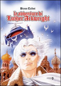 Le avventure di Luther Arkwright