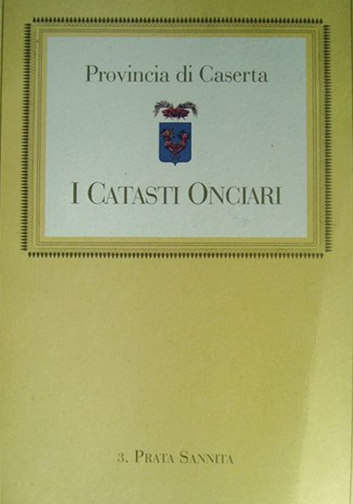 Pietra Sannita nel 1754. La provincia di Caserta