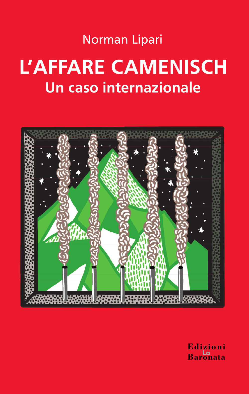 L'affare Camenisch. Un caso internazionale