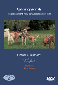 Calming signals. I segnali calmanti nella comunicazione del cane. DVD