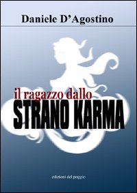 Il ragazzo dallo strano karma