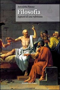 Filosofia. Appunti di una rubricista