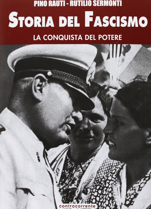 Storia del fascismo. Vol. 3: La conquista del potere