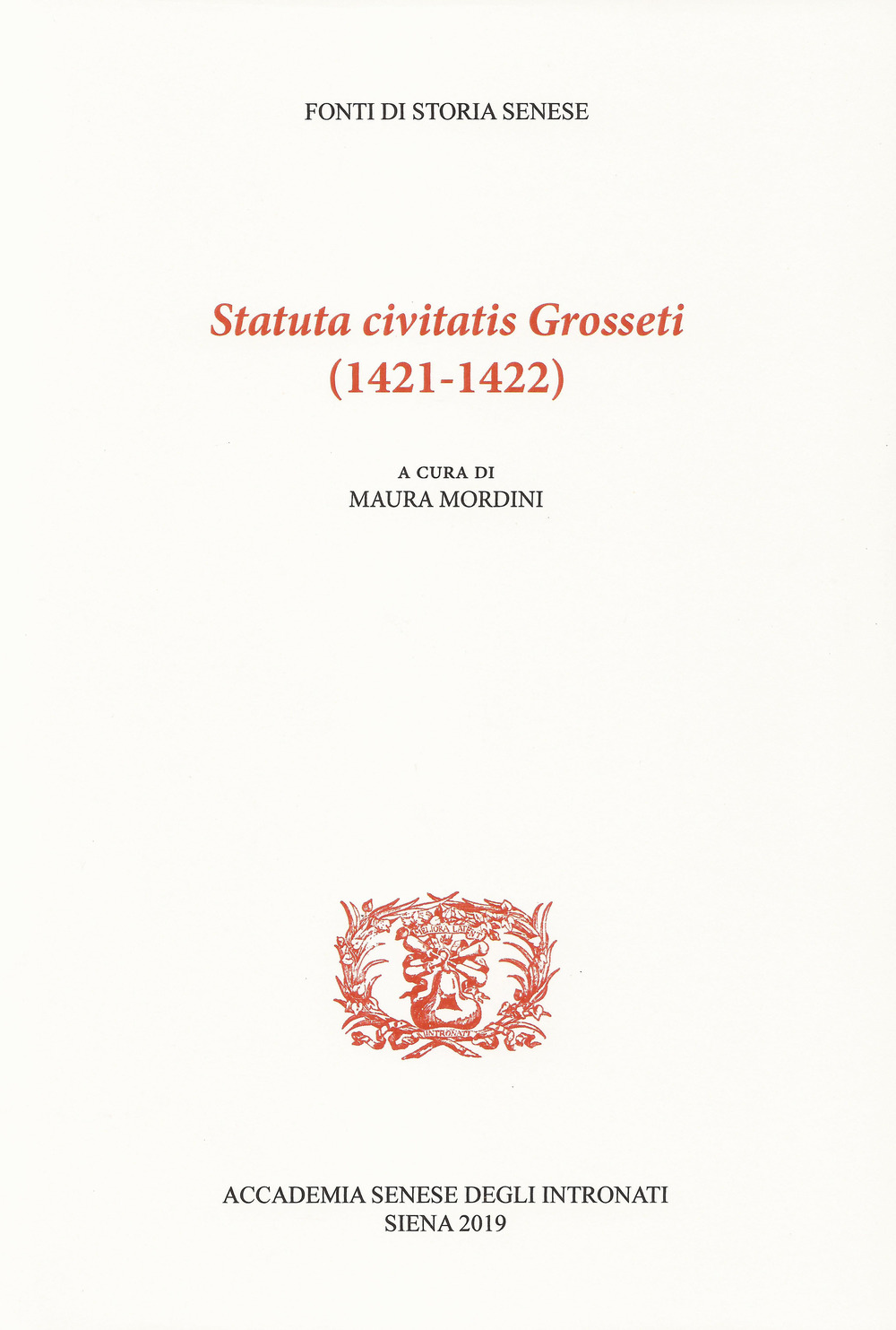 Statuta civitatis Grosseti (1421-1422)