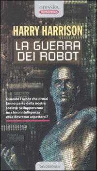 La guerra dei robot