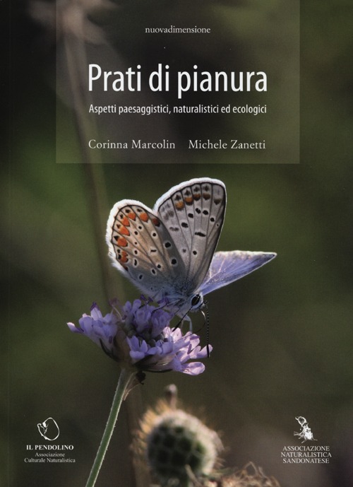 Prati di pianura. Aspetti paesaggistici, naturalistici ed ecologici